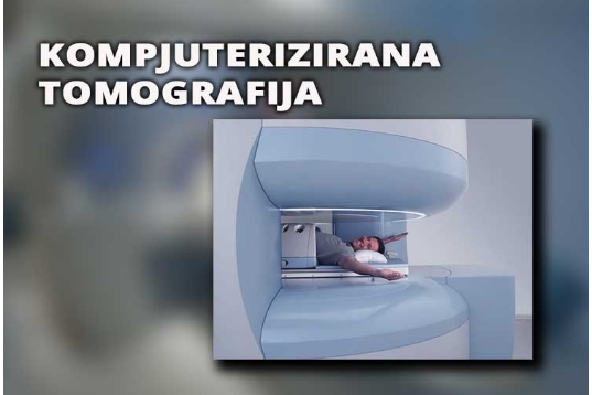 KOMPJUTERIZIRANA TOMOGRAFIJA